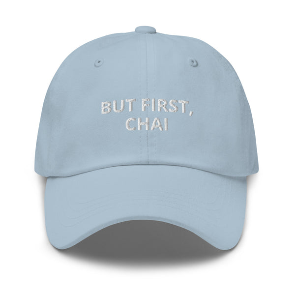 But First, Chai - Hat