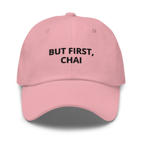 But First, Chai - Hat
